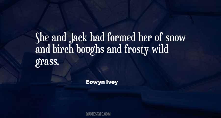 Quotes About Birch #835079