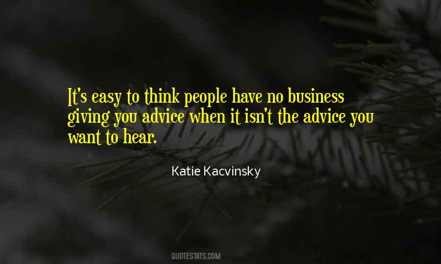 Business Advice Advice Quotes #59773