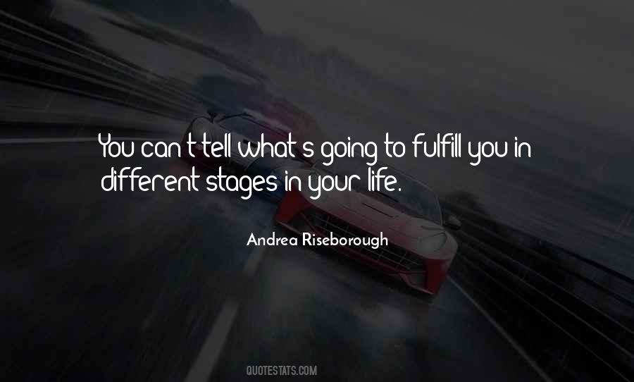 Quotes About Stages In Life #153234