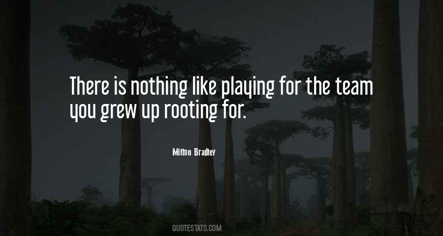 Rooting For Quotes #1691691