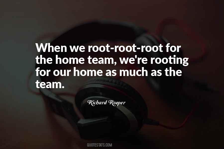 Rooting For Quotes #422555