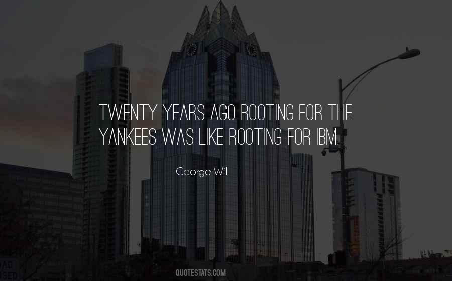 Rooting For Quotes #673951