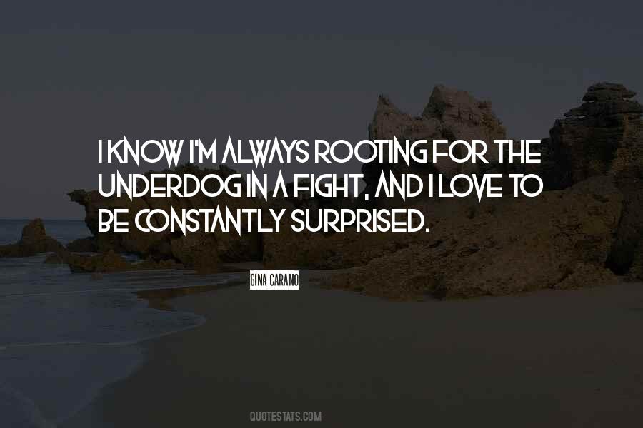 Rooting For Quotes #699613