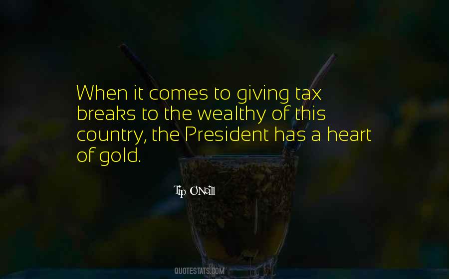 Tax Breaks Quotes #1108235