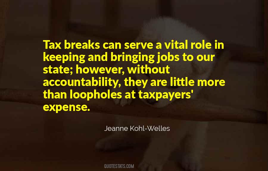 Tax Breaks Quotes #1192295