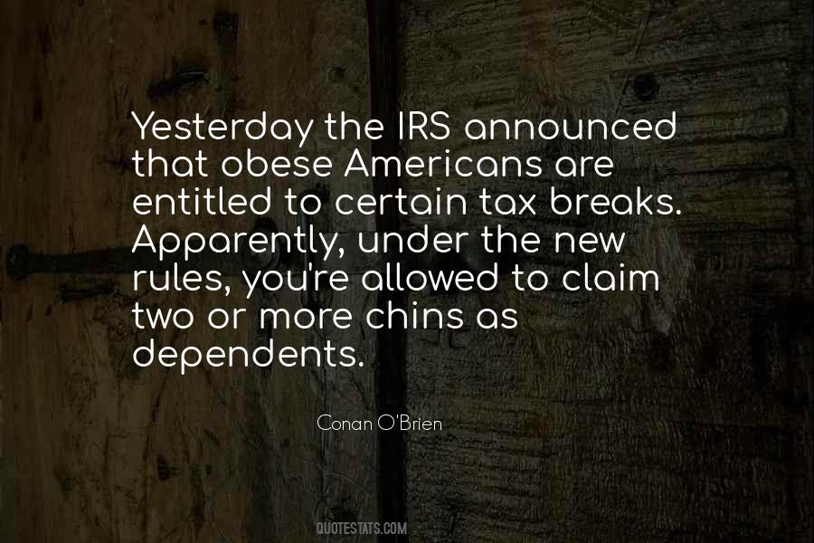 Tax Breaks Quotes #1323170