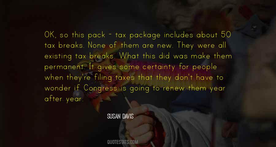 Tax Breaks Quotes #91755