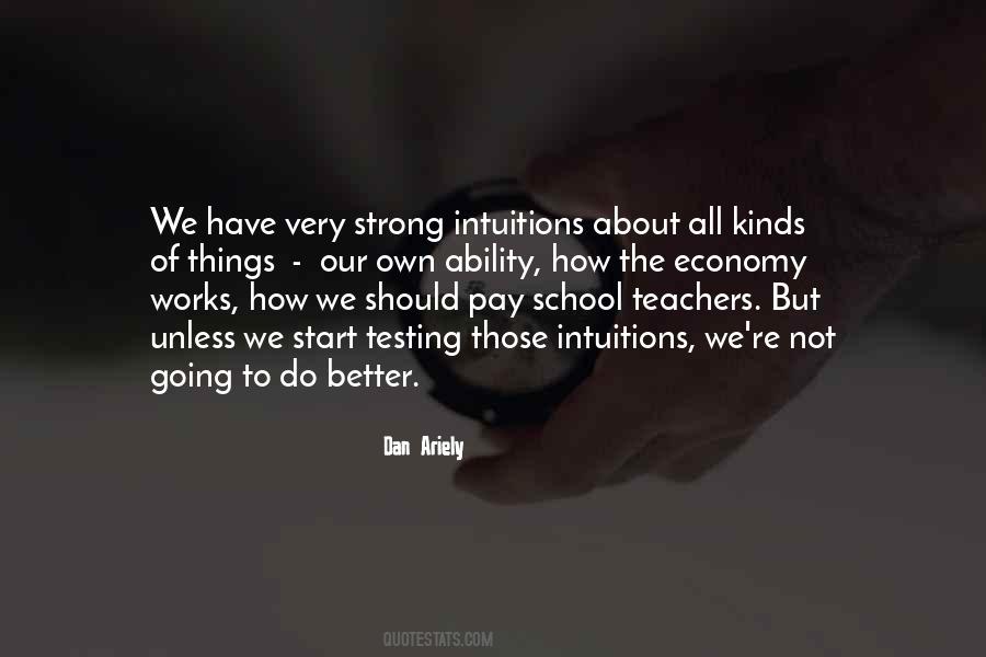 Quotes About School Testing #1075362