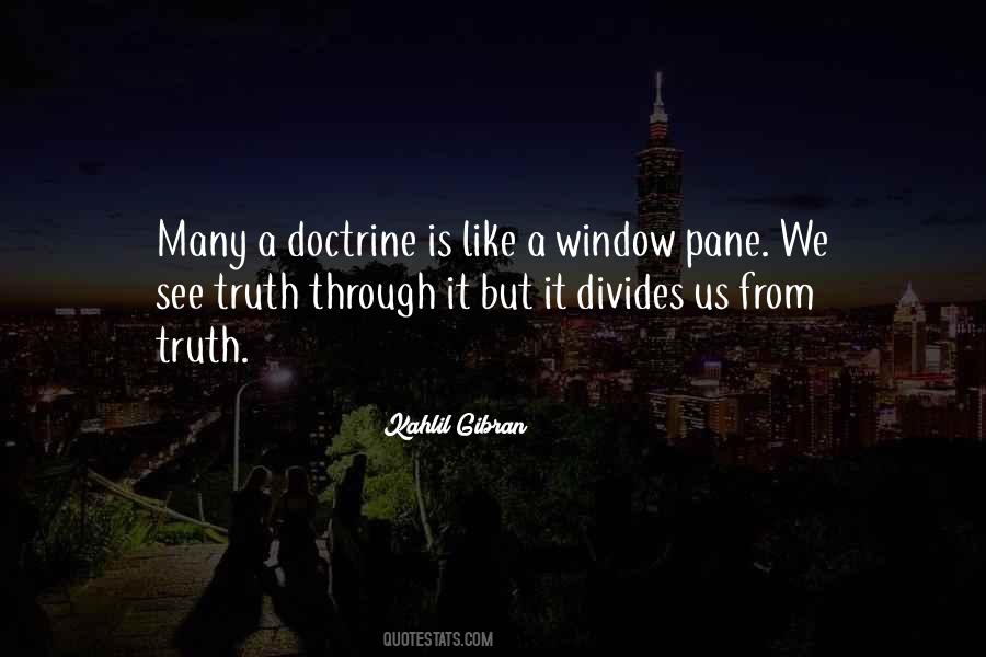 Truth Divides Quotes #45941