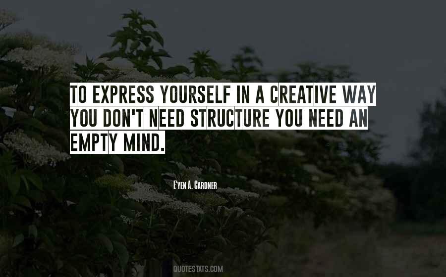 Quotes About A Creative Mind #1251235