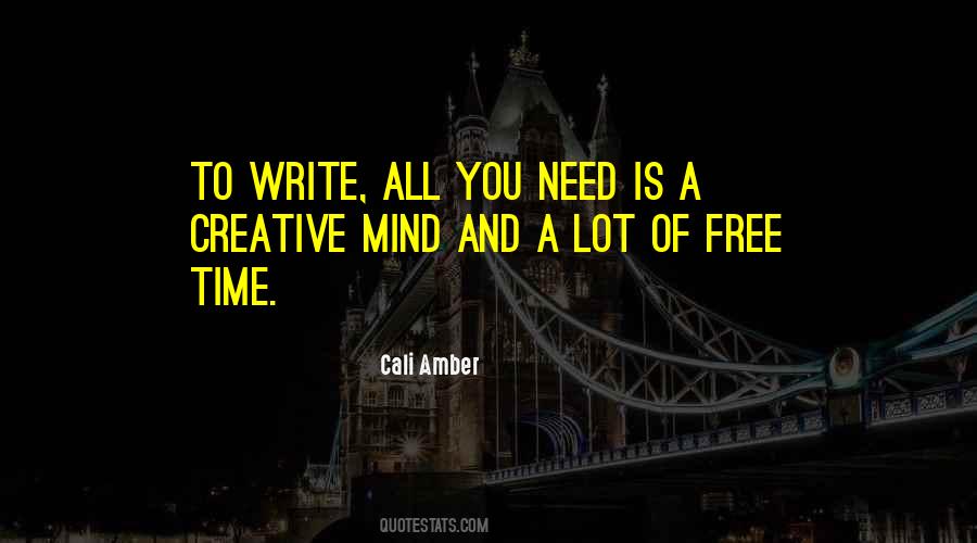 Quotes About A Creative Mind #1437912