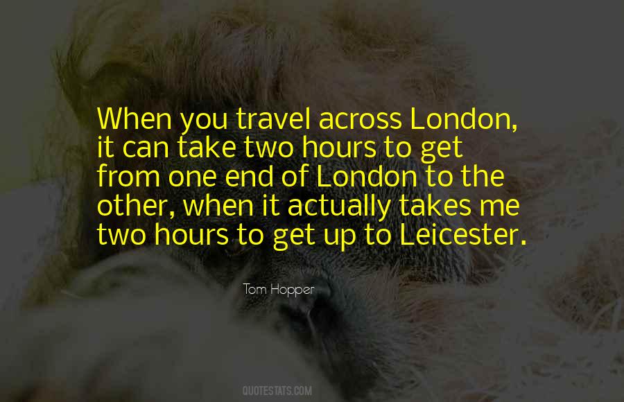 Quotes About Travel To London #177578