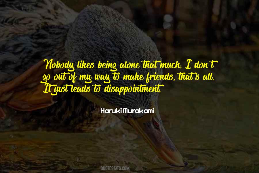 Quotes About Good Things Turning Bad #1863345