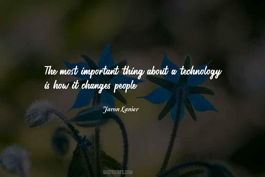 Quotes About Too Much Technology #10027