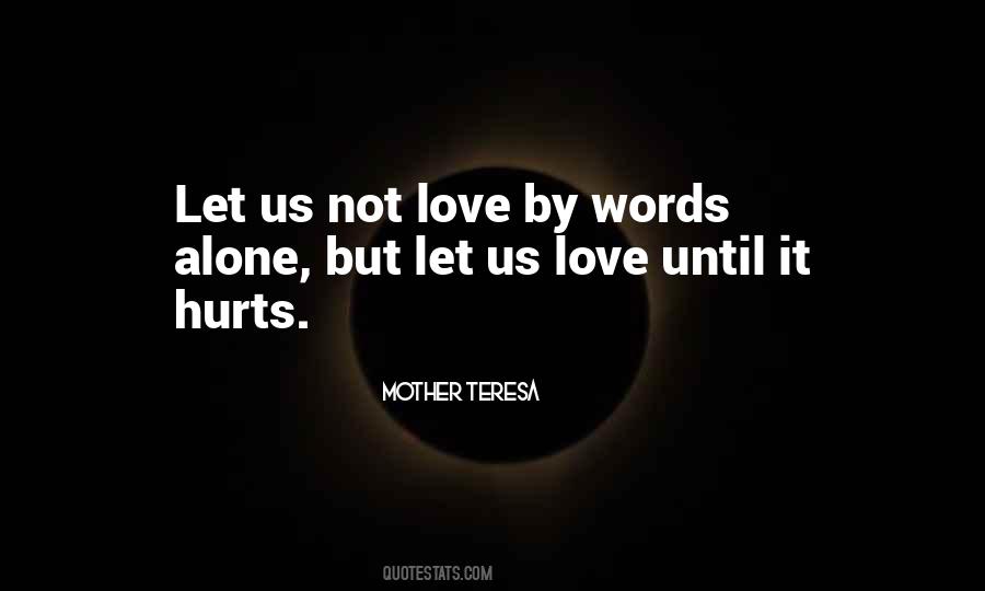 Quotes About Your Words Hurt #1879530