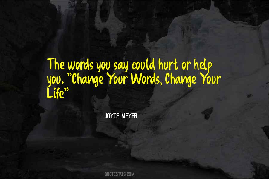 Quotes About Your Words Hurt #933267