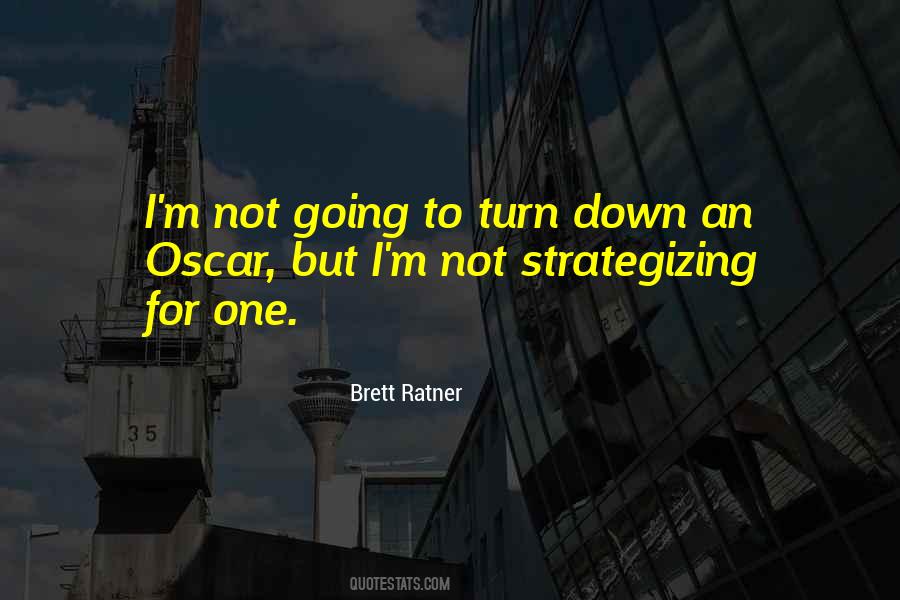 Quotes About Strategizing #1783368