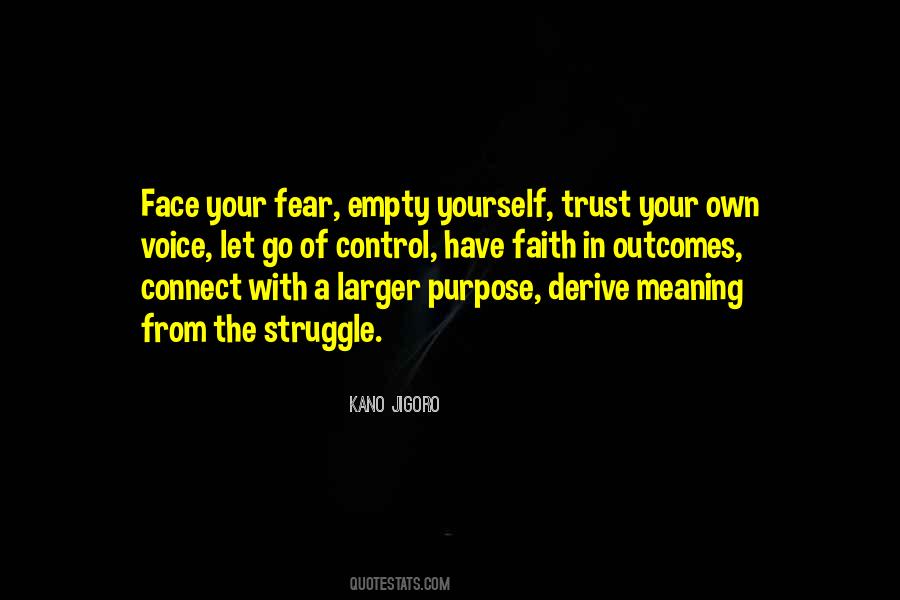 Quotes About Letting Go Of Fear #1351552