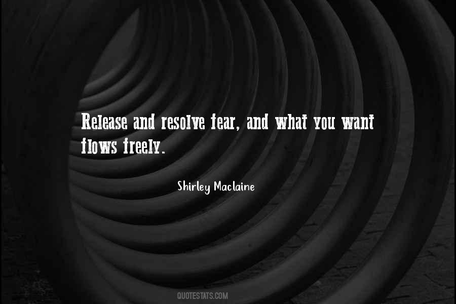 Quotes About Letting Go Of Fear #621967
