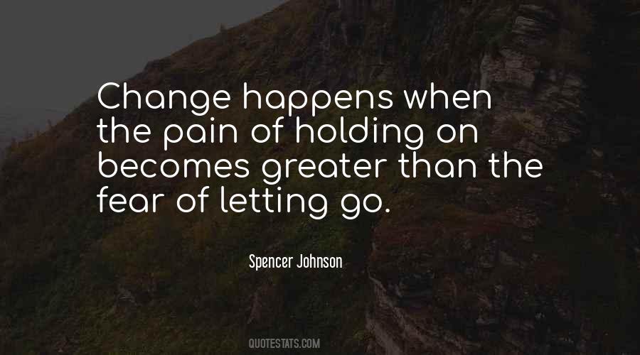 Quotes About Letting Go Of Fear #987647