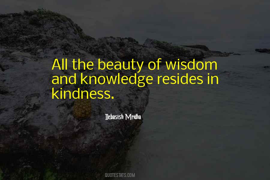 Beauty Of Wisdom Quotes #1319215