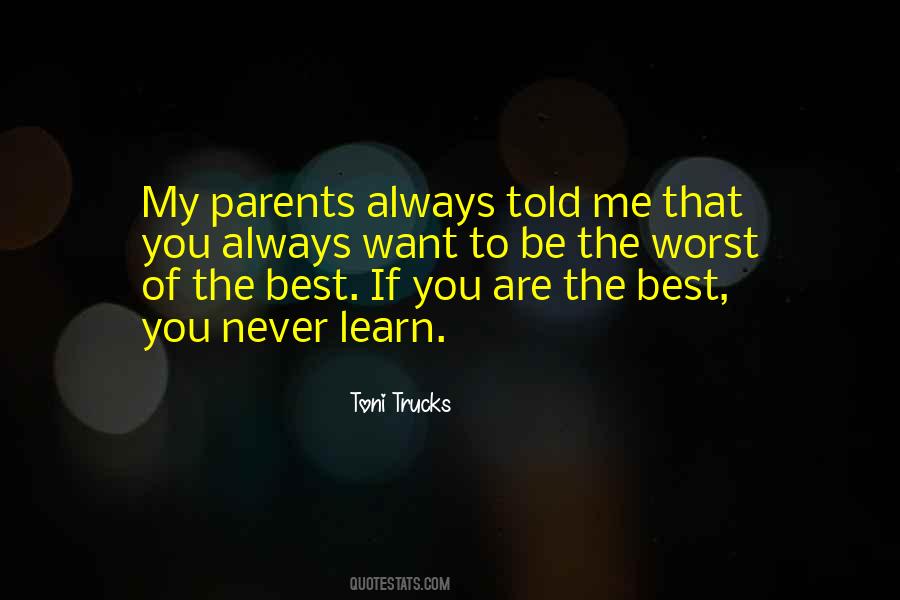 Quotes About The Best Parents #910868