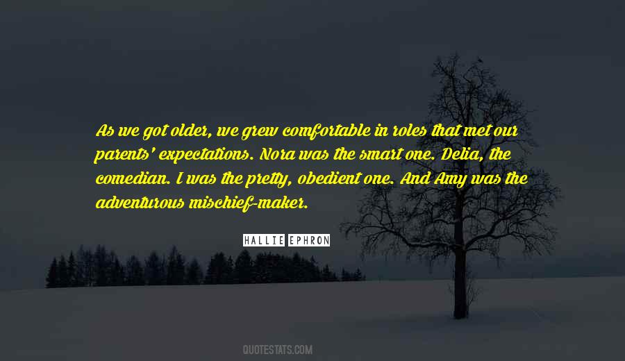 Quotes About Expectations Of Parents #1457489