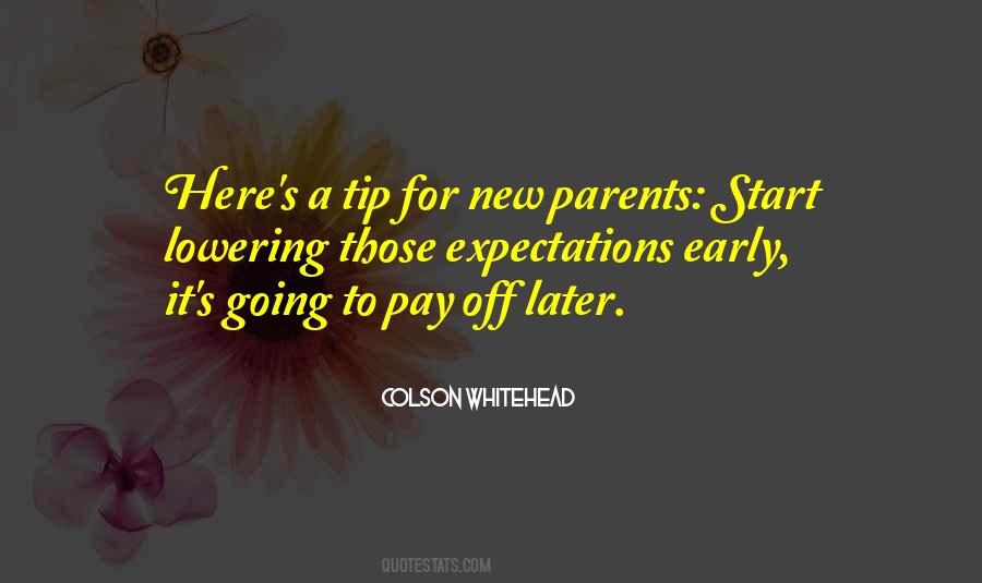 Quotes About Expectations Of Parents #152535