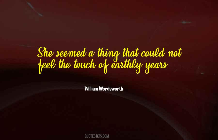 Quotes About The Touch #1242663