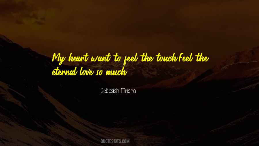 Quotes About The Touch #1307859