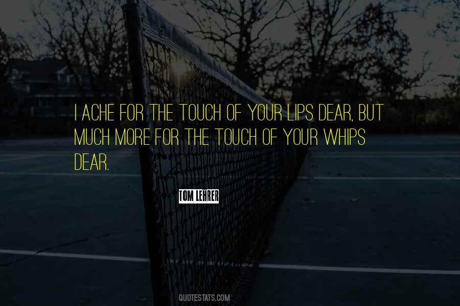 Quotes About The Touch #1575011