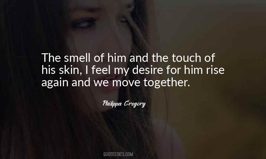 Quotes About The Touch #1747714