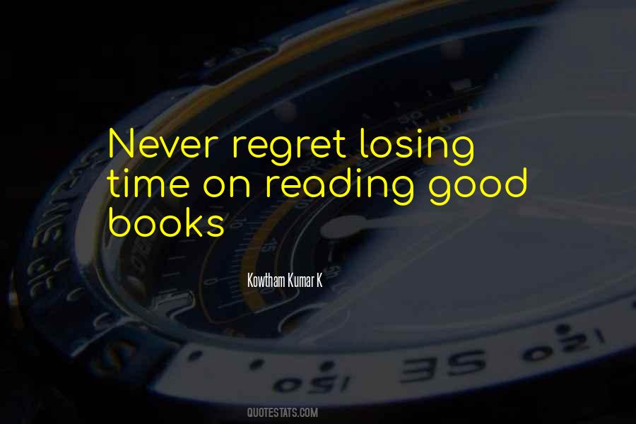 Quotes About You'll Regret Losing Me #1337458