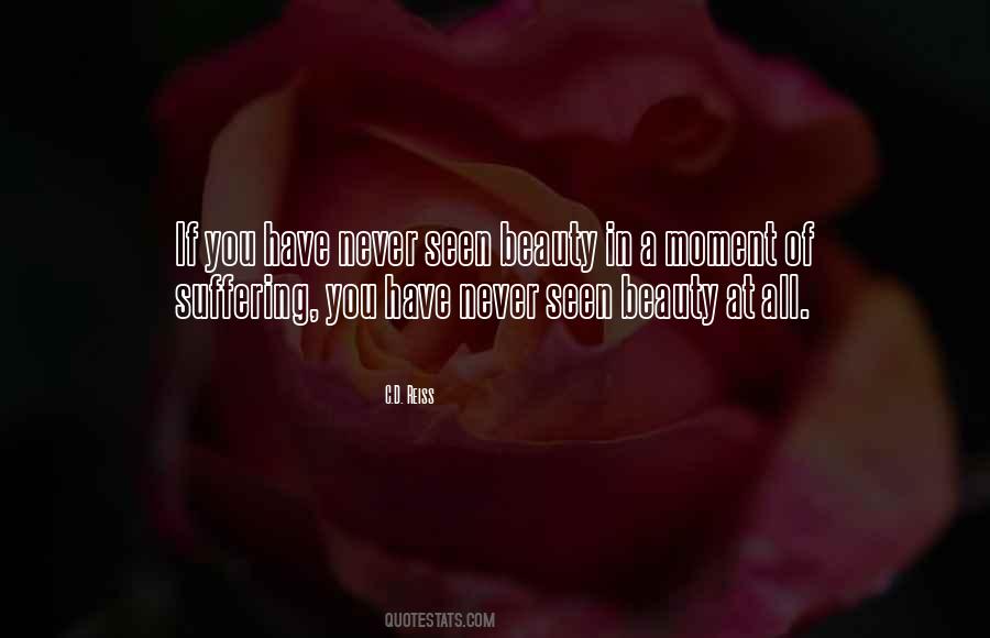 Moment Of Beauty Quotes #1139915