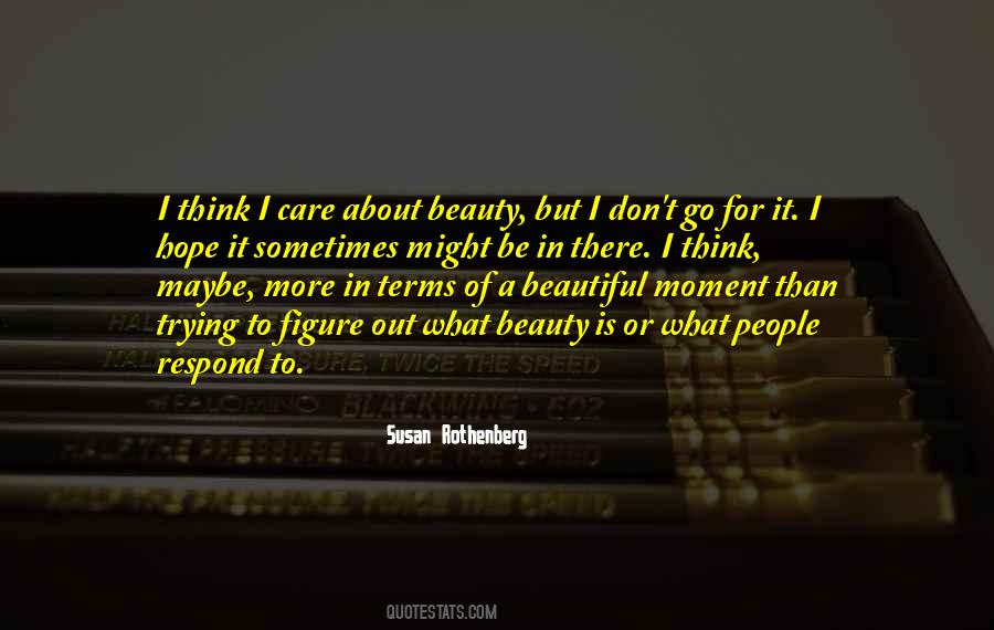 Moment Of Beauty Quotes #504754