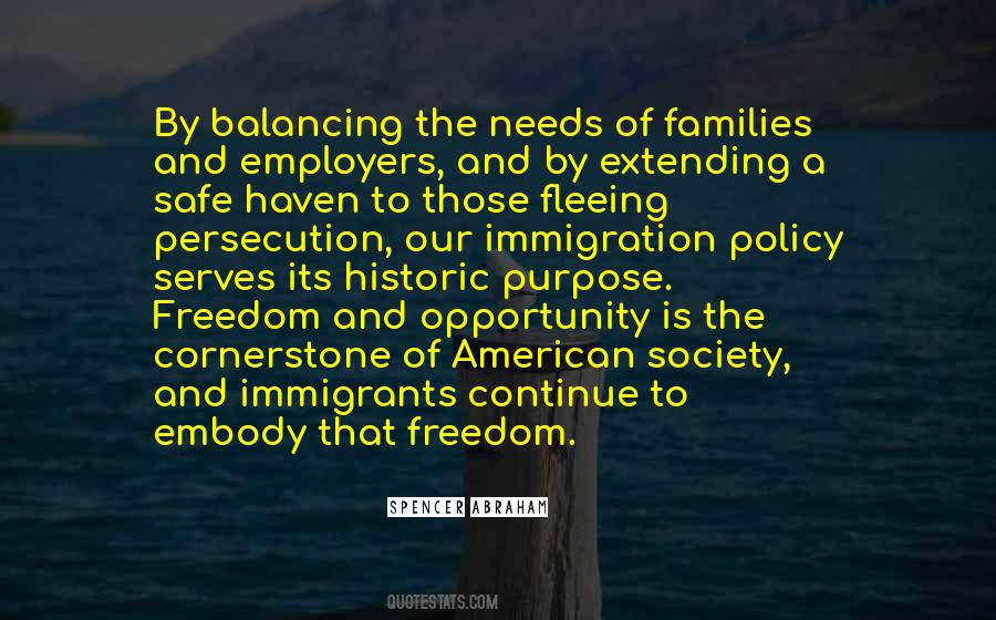 Quotes About Immigration Policy #1568857