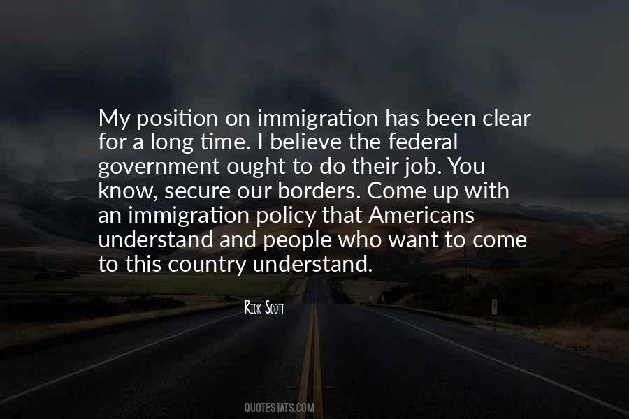 Quotes About Immigration Policy #355610