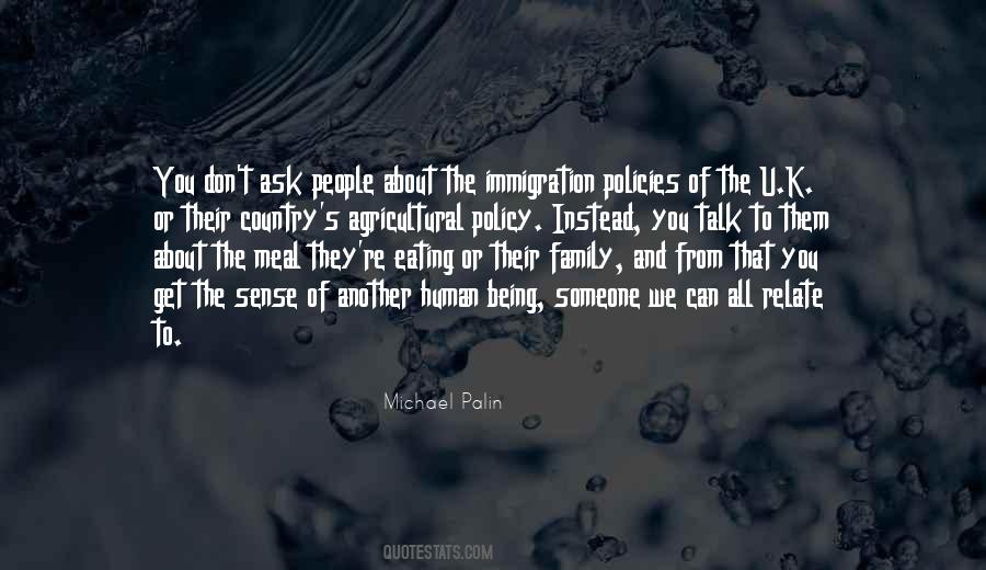 Quotes About Immigration Policy #460600