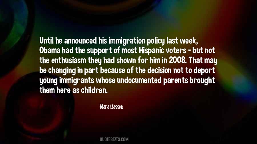 Quotes About Immigration Policy #622064