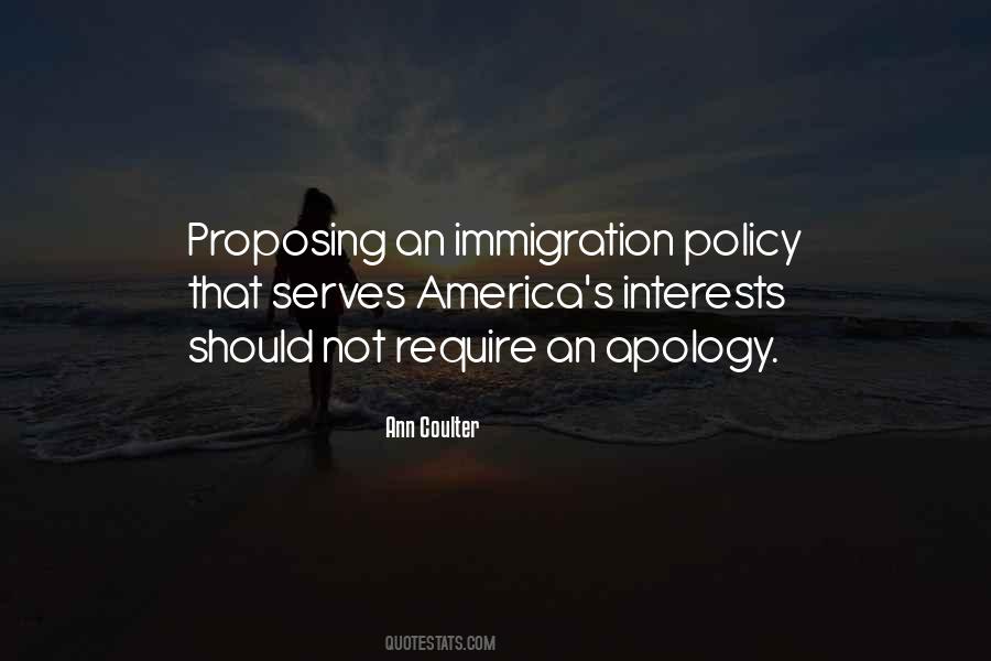 Quotes About Immigration Policy #928084