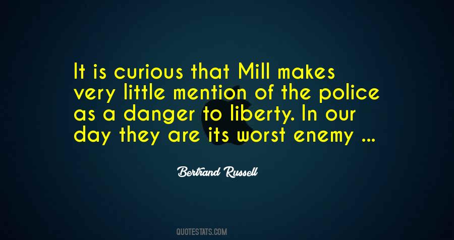 Liberty Police Quotes #1219976