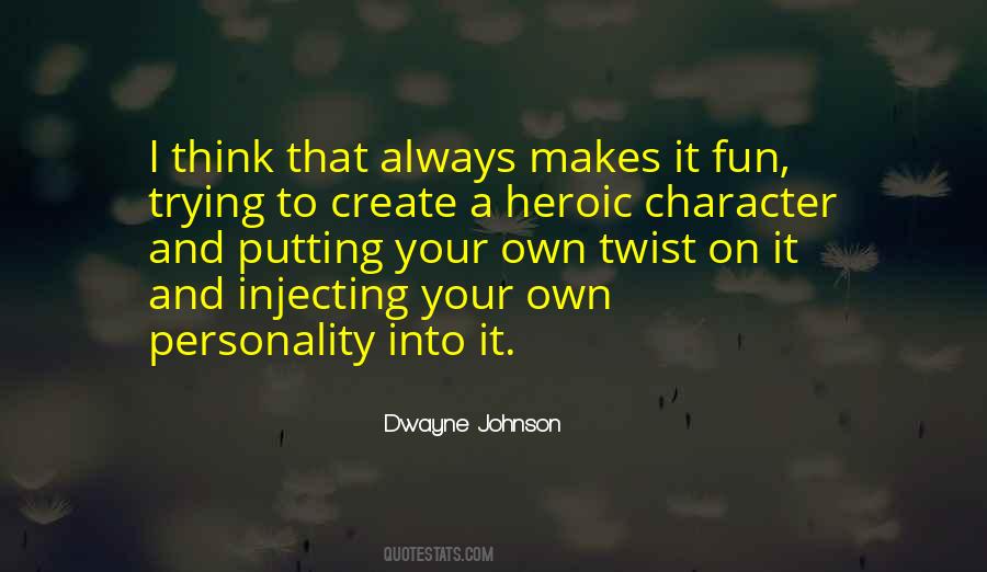 Quotes About Personality And Character #920578