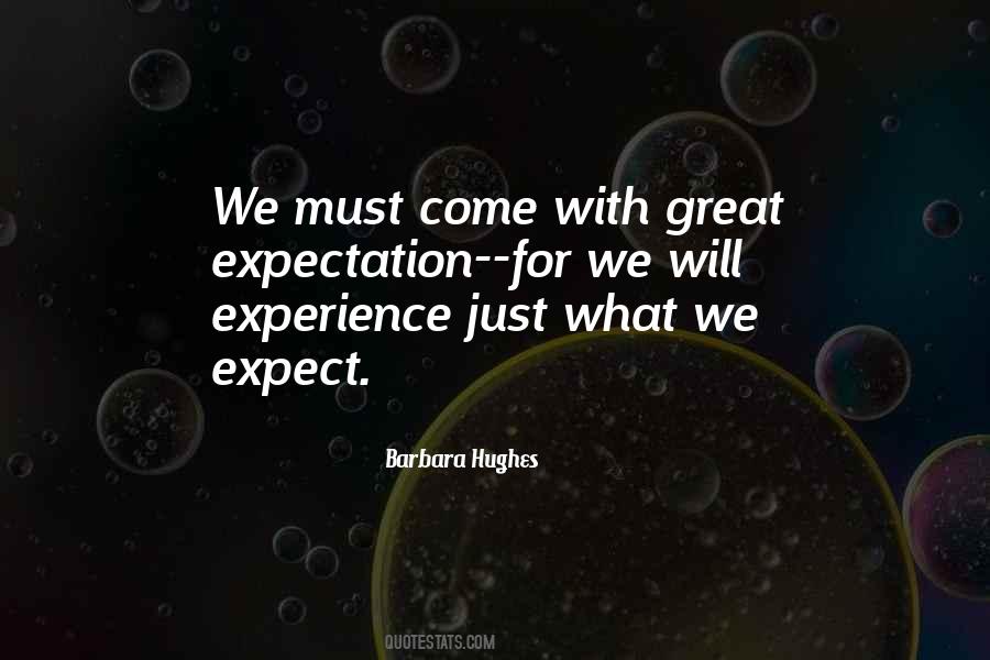 Great Expectation Quotes #109159