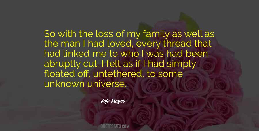 Quotes About Family Loss #1412590
