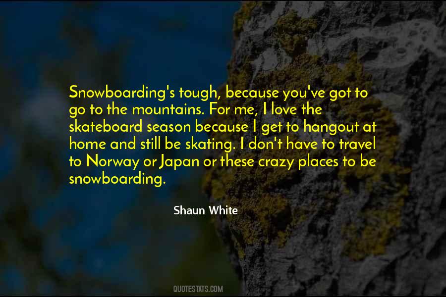 Quotes About The White Mountains #164374