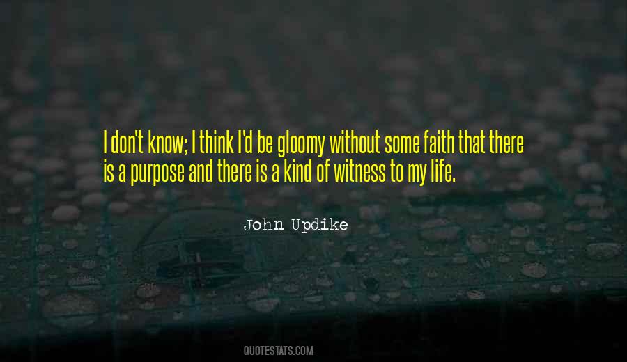 Quotes About Life Without Faith #1738003