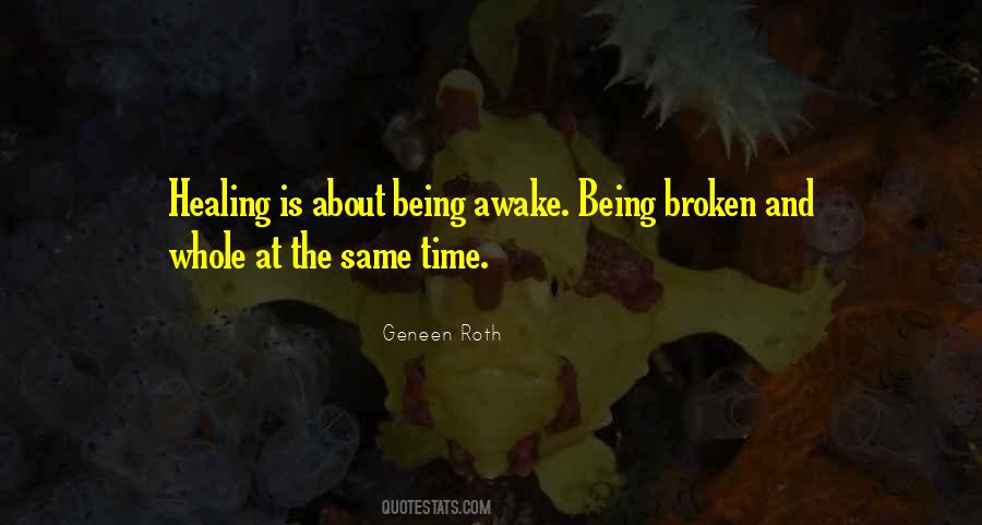 Quotes About Being Broken #1000103