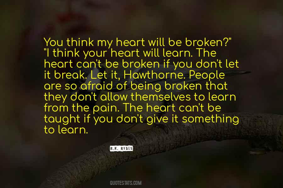 Quotes About Being Broken #183711