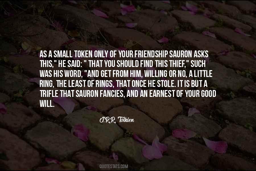 Quotes About Your Friendship #1549037