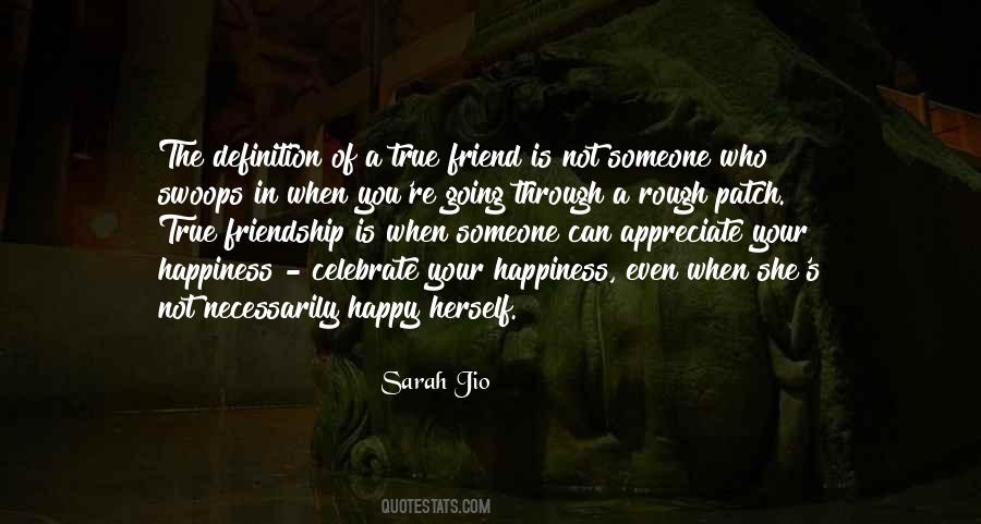 Quotes About Your Friendship #50115